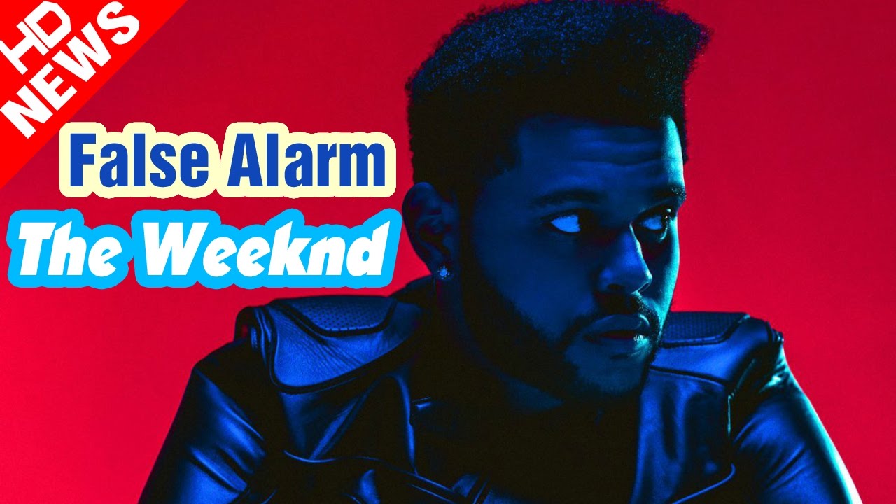 The Weeknd False Alarm Brainsly